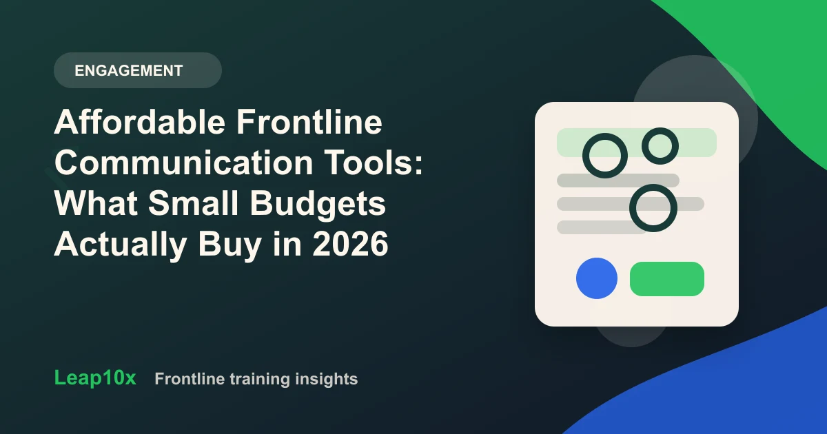 Affordable Frontline Communication Tools: What Small Budgets Actually Buy in 2026