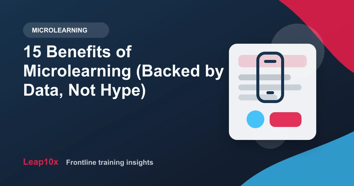 15 Benefits of Microlearning (Backed by Data, Not Hype)