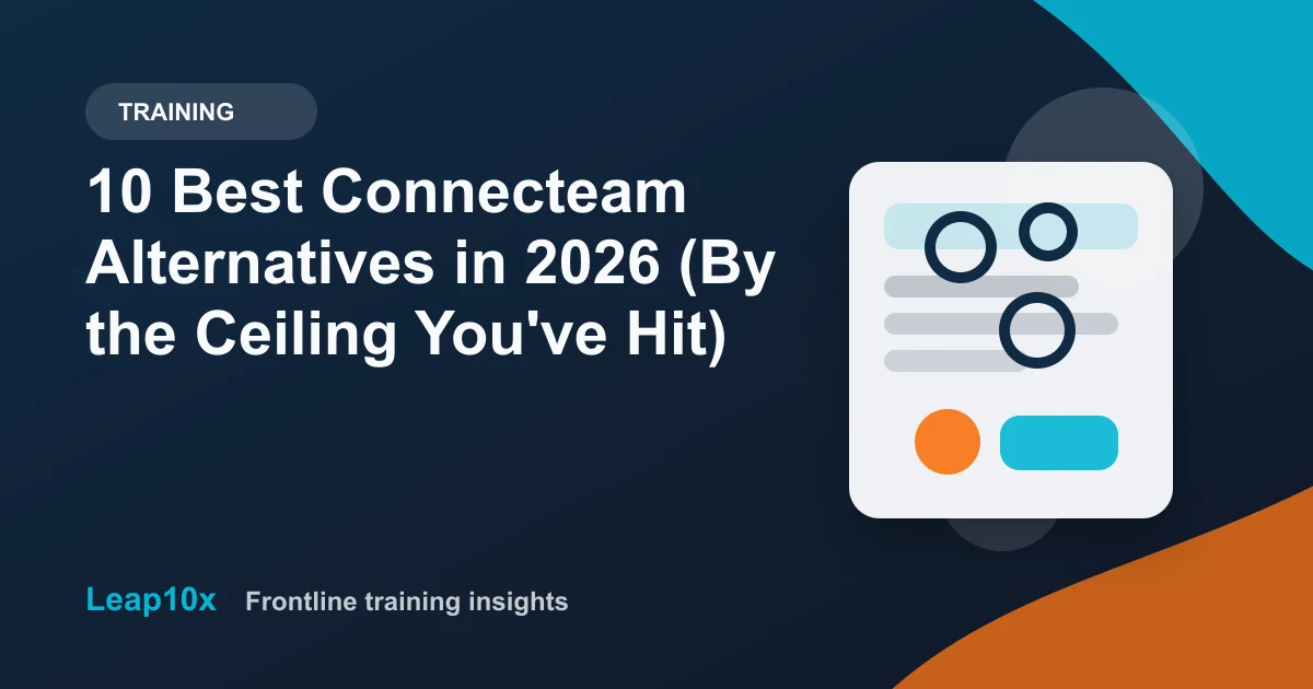 10 Best Connecteam Alternatives in 2026 (By the Ceiling You've Hit)
