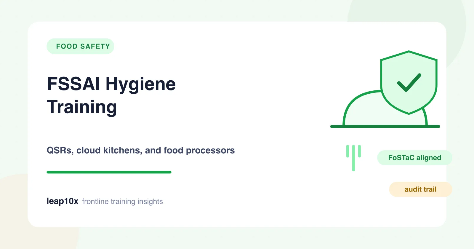 FSSAI Food Safety & Hygiene Training via WhatsApp: A Guide for QSRs, Cloud Kitchens, and Food Processors
