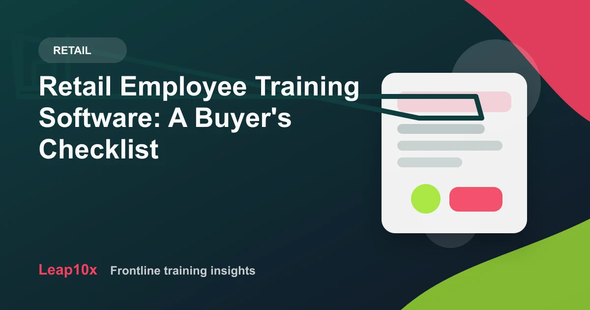 Retail Employee Training Software: A Buyer's Checklist