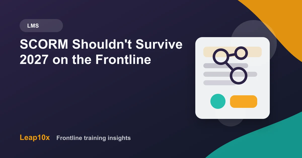 SCORM Shouldn't Survive 2027 on the Frontline