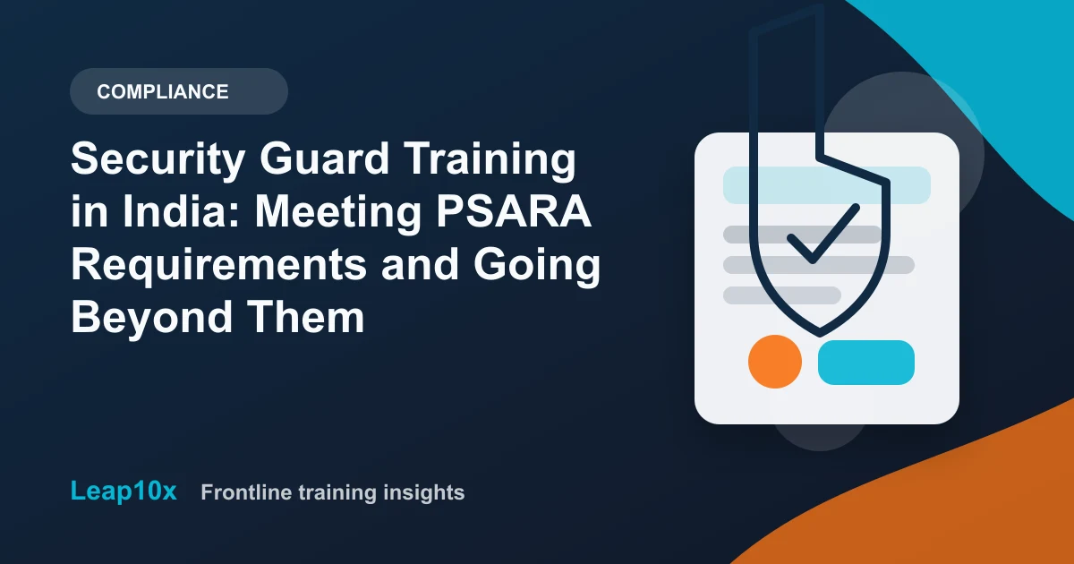 Security Guard Training in India: Meeting PSARA Requirements and Going Beyond Them