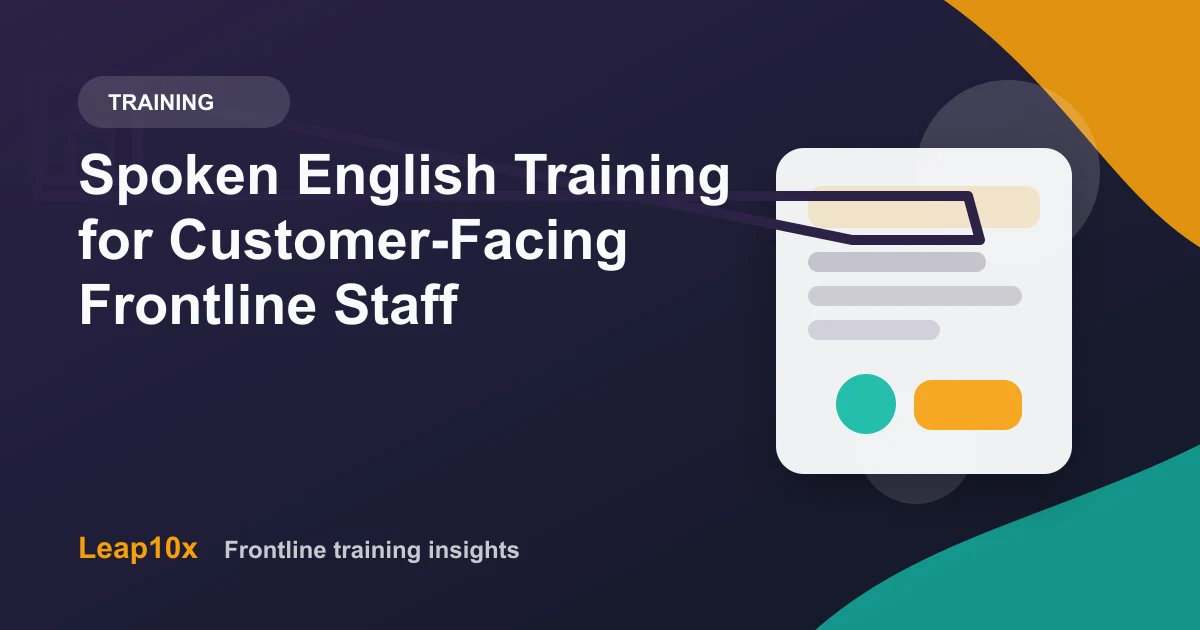 Spoken English Training for Customer-Facing Frontline Staff