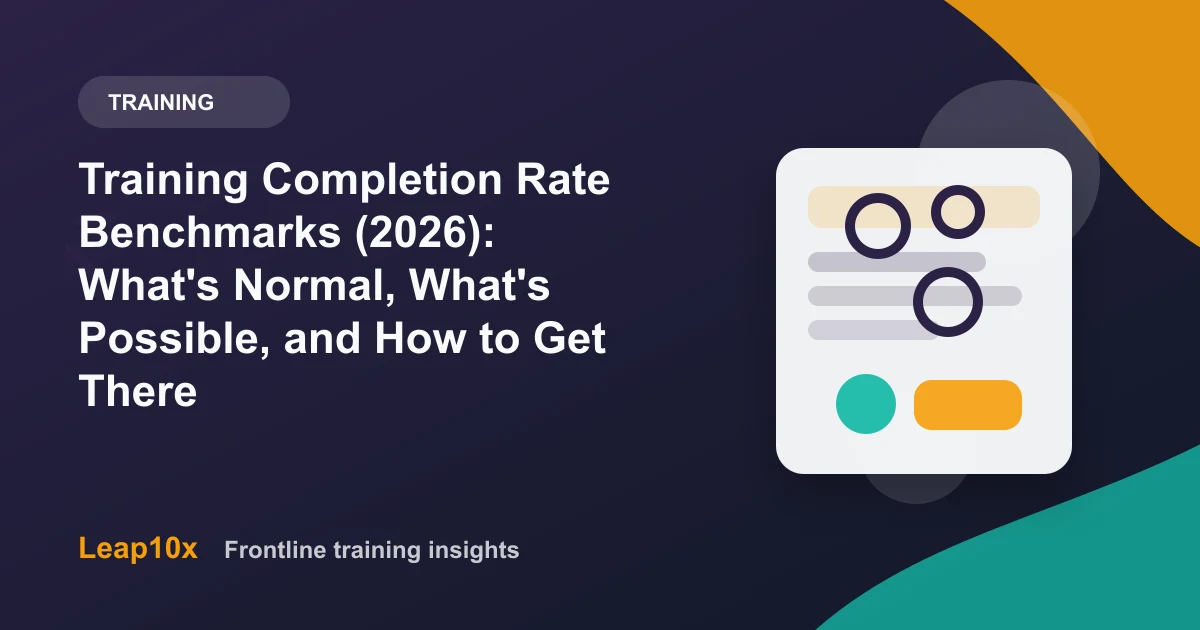 Training Completion Rate Benchmarks (2026): What's Normal, What's Possible, and How to Get There