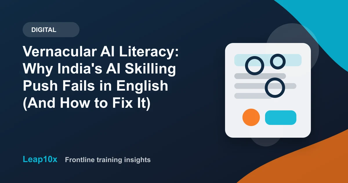 Vernacular AI Literacy: Why India's AI Skilling Push Fails in English (And How to Fix It)