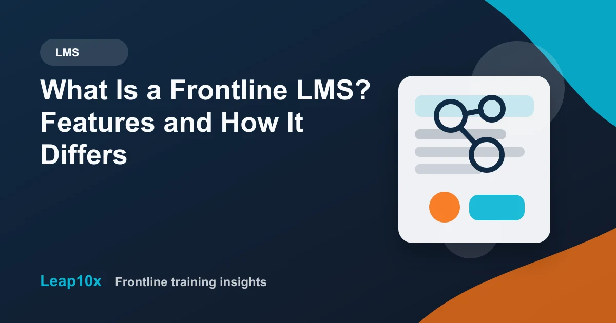 What Is a Frontline LMS? Features and How It Differs
