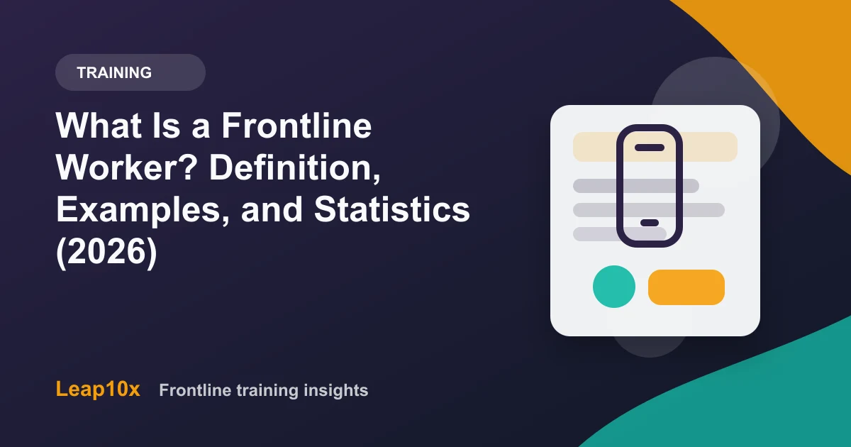 What Is a Frontline Worker? Definition, Examples, and Statistics (2026)