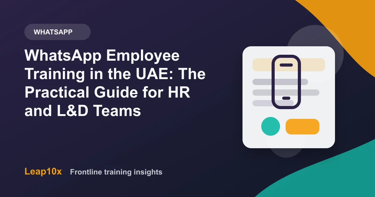 WhatsApp Employee Training in the UAE: The Practical Guide for HR and L&D Teams